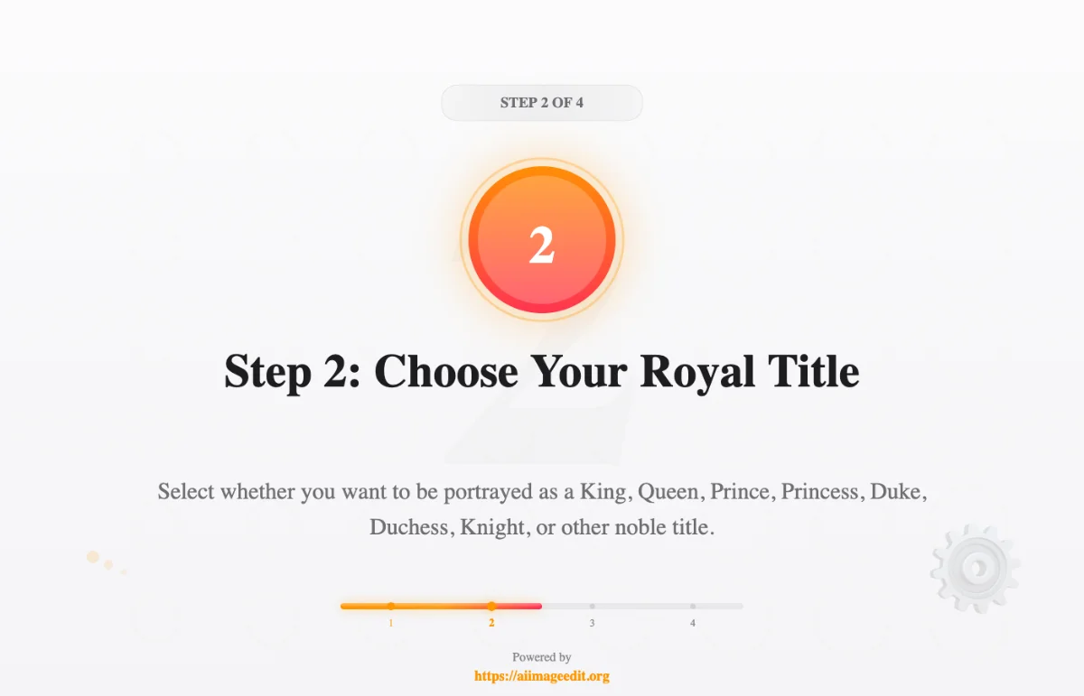 Step 2: Choose Your Royal Title
